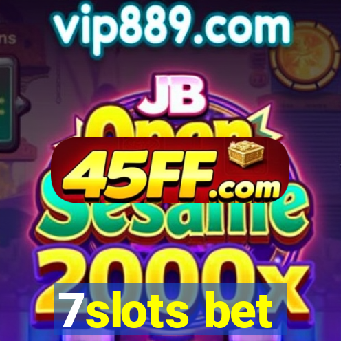 7slots bet